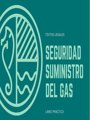 cover image of SEGURIDAD DEL SUMINISTRO DEL GAS